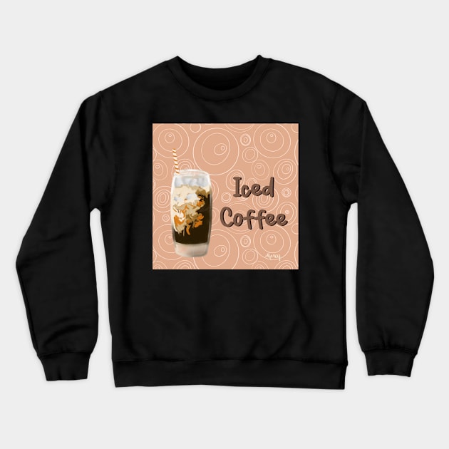 Iced Coffee Crewneck Sweatshirt by MarcyBrennanArt